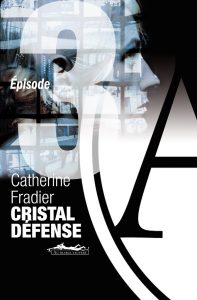 couv-cristal-defense-episode-3