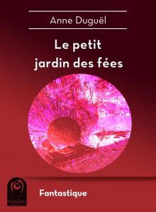 hd-duguel_anne-le_petit_jardin_des_fees