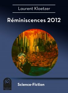 hd-kloetzer_laurent-reminiscences_2012