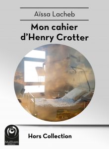 hd-lacheb_aissa-mon_cahier_d_henry_crotter