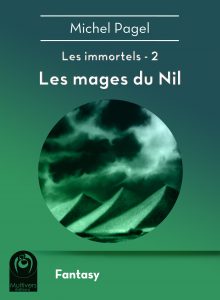 hd-pagel_michel-les_immortels_02-les_mages_du_nil